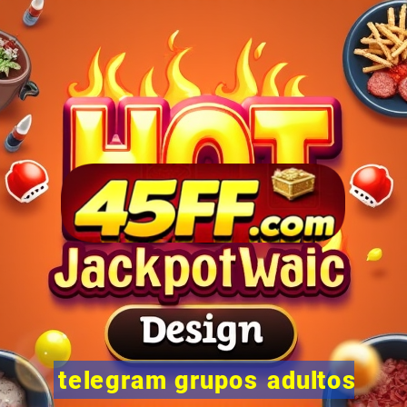 telegram grupos adultos